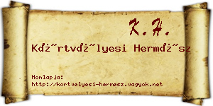 Körtvélyesi Hermész névjegykártya